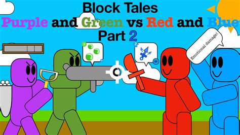 Green And Purple Vs Red And Blue Part Block Tales Animation Youtube