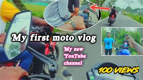 My First Moto Vlog Mobile Moto Vlog Please Support My YouTube