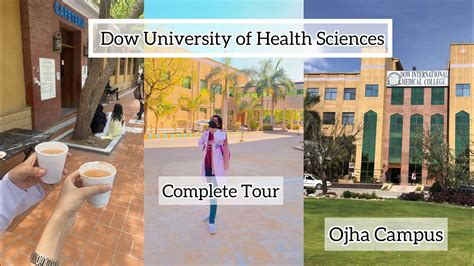 Dow University Of Health Sciences Ojha Campus Karachi Complete Tour