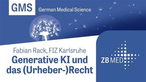 Generative KI Und Das Urheber Recht Vortrag Symposium 20 Jahre GMS