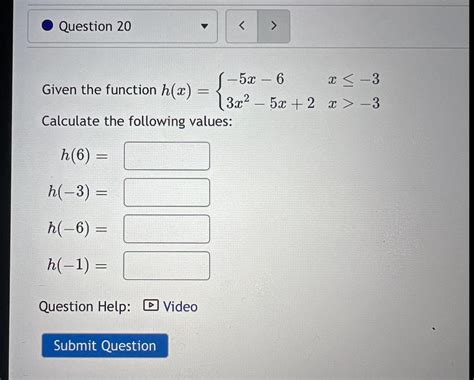 Given The Function H X 5x 6 X 3 H 6 H 3 H（ 6） H 1