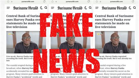 Suriname Herald En Harvey Panka Distanti Ren Zich Van Fake Bericht Over