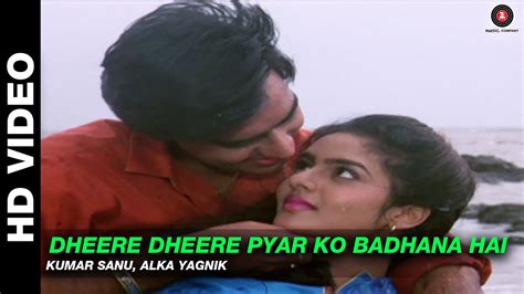 Dheere Dheere Pyar Ko Badhana Hai Phool Aur Kaante Kumar Sanu Alka