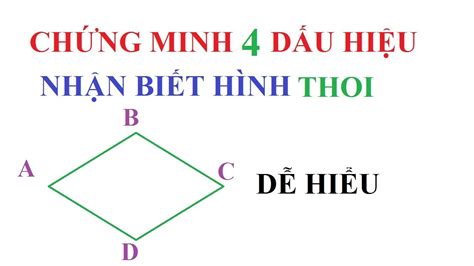 Dấu Hiệu Nhận Biết Hình Thoi Lớp 8: Các Tính Chất và Ứng Dụng Hình Học