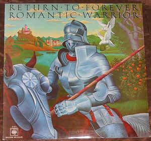 Return To Forever - Romantic Warrior (1976, Vinyl) | Discogs