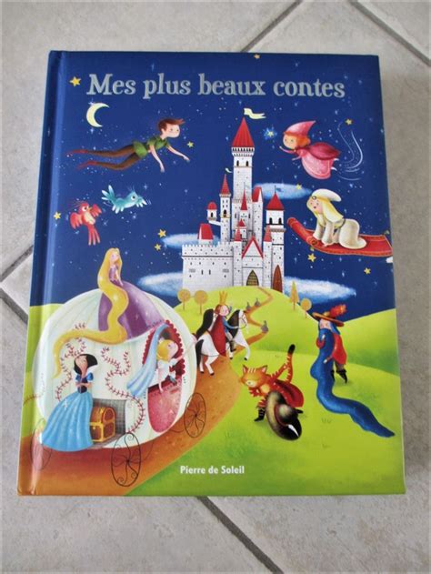 Livre Enfant Mes Plus Beaux Contes Pierre De Soleil Beebs