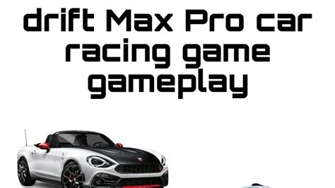 Drift Max Pro Car Racing Game Gameplay 😁 Youtube