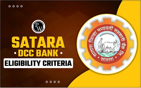 Satara Dcc Bank Eligibility Criteria Age Limit Educational