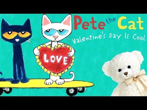 Pete The Cat Valentine S Day Is Cool By Kimberly James Dean