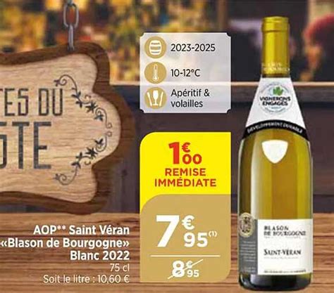 Promo Aop Saint Véran blason De Bourgogne Blanc 2022 chez Maximarché