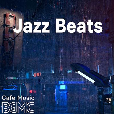 New album "Jazz Beats" has been added – BGMC Station Support