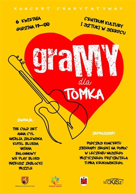 Zaproszenie Na Koncert Charytatywny Gramy Dla Tomka Sierpc Miasto