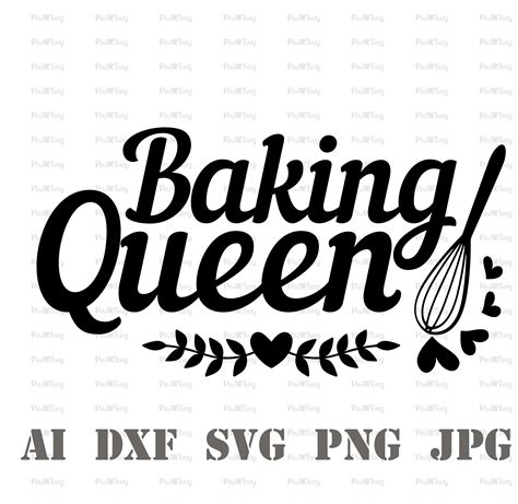 Baking Queen Svg Baking Love Svgqueen Of The Kitchen Etsy