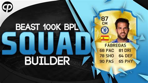 Beast Barclays K Squad Builder Bpl Squad Builder Fifa Ultimate