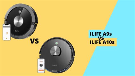 ILIFE A9s vs A10s - Which Robot Vacuum Cleaner is Best?