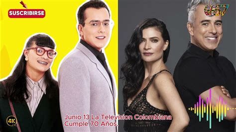 13 De Junio 70 AÑos De La Television Colombiana 57fmvideos Youtube