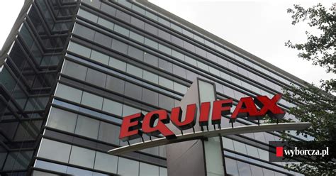 Gigantyczny Wyciek Danych W USA Z Equifax Skradziono Kompleksowe