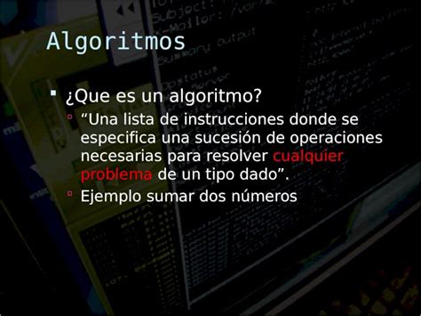 PPT Algoritmos Que Es Un Algoritmo Una Lista De Instrucciones
