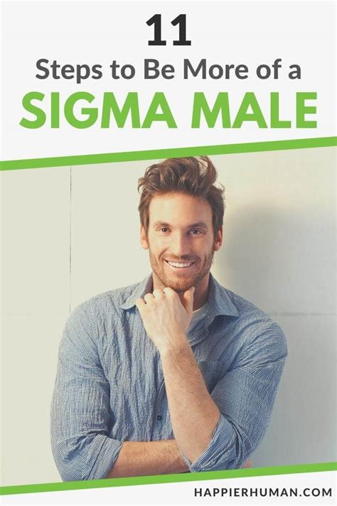 11 Steps To Be More Of A Sigma Male Happier Human