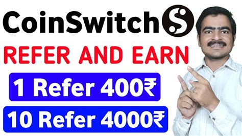 Coinswitch App Refer And Earn Coinswitch App Se Paise Kaise Kamaye