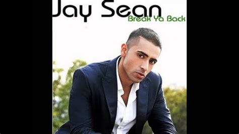 Jay Sean Break Ya Back HD YouTube