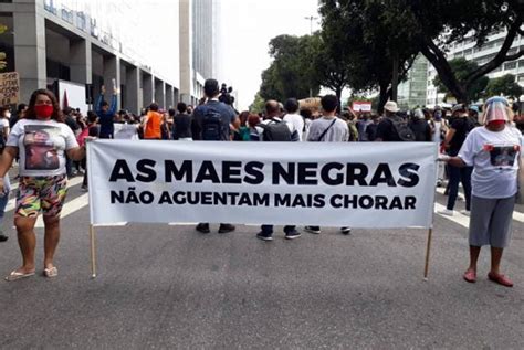 Protesto Vidas Negras Importam Leva Manifestantes Ao Centro Do Rio