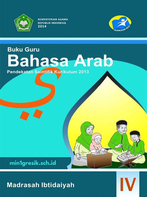 Buku Guru Pelajaran Bahasa Arab Kelas 4 Madrasah Ibtidaiyah Mi Pendekatan Saintifik