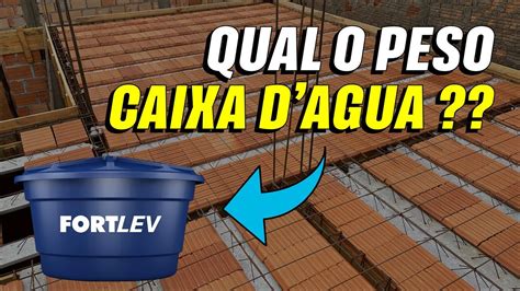 PESO DA CAIXA D AGUA NA LAJE COMO CALCULAR YouTube