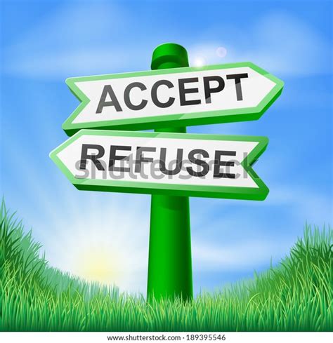 Accept Refuse Sign Sunny Green Field Stock Illustration 189395546