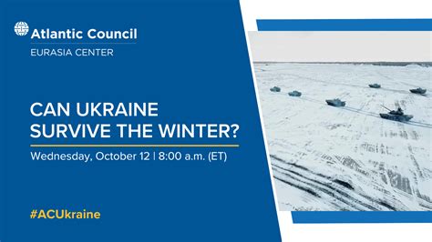 Can Ukraine Survive The Winter Atlantic Council