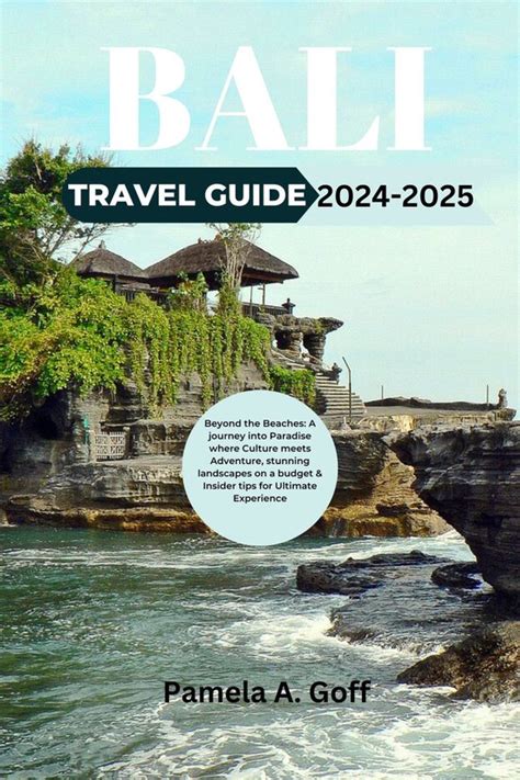 Bali Travel Guide Ebook Pamela A Goff