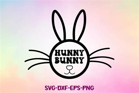 Hunny Bunny Svg Graphic By Sapphire Art Mart · Creative Fabrica