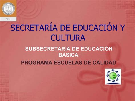 PPT SECRETAR A DE EDUCACI N Y CULTURA PowerPoint Presentation Free