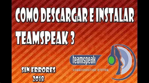 COMO DESCARGAR TeamSpeak 3 Ts3 En Español YouTube