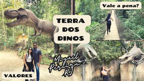 MAIOR PARQUE DE DINOSSAUROS DO MUNDO Terra Dos Dinos Miguel Pereira