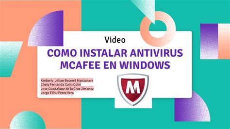 VIDEO COMO INSTALAR ANTIVIRUS MCAFEE EN WINDOWS