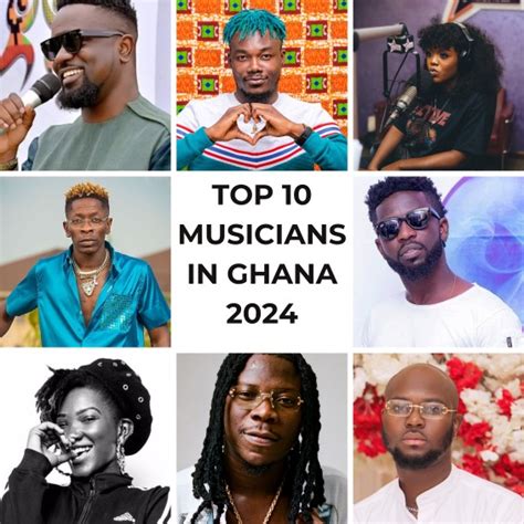 Top Musicians In Ghana 2024