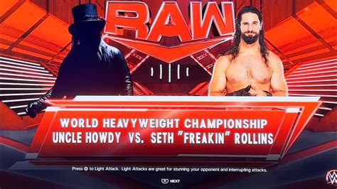 Seth Freakin Rollins Defend The Would Title Vs Uncle Howdy YouTube