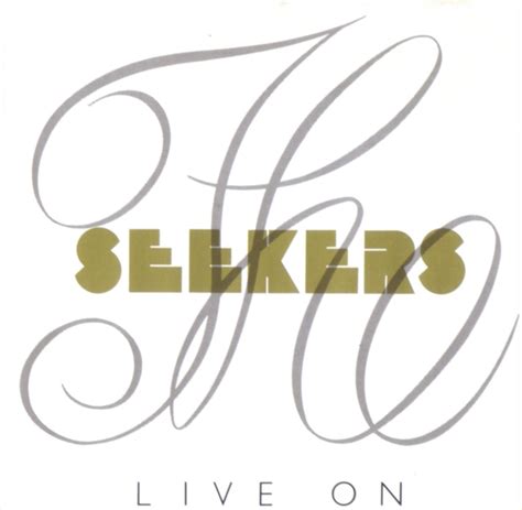 Rock On Vinyl: The Seekers - Live On (1989)