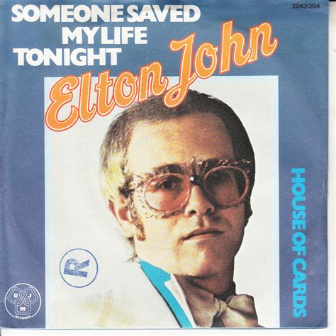 Elton John Someone Saved My Life Tonight Picture Sleeve Record