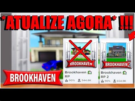 Vazeii Como Atualizar Seu Brookhaven Para Brookhaven