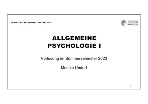 01 Einführung in Allgemeine Psychologie V O R L E S U N G A L L G