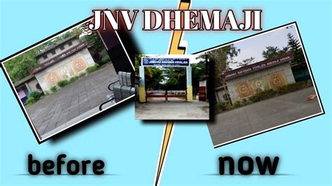 Jnv Dhemaji Before Now How It Was How It Is Now Youtube