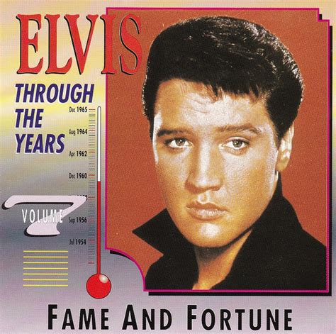 Elvis Presley – Through The Years Vol 7 - Fame And Fortune (1991, CD ...