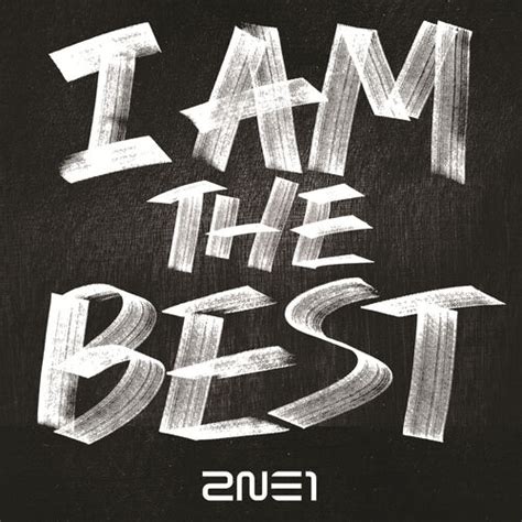 2ne1 I Am The Best Album Cover