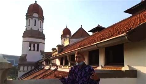 Rekomendasi Tempat Wisata Di Semarang Lawang Sewu Hingga Kampung