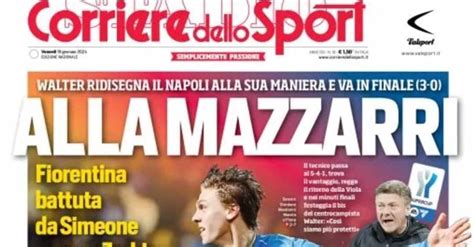 LA PRIMA PAGINA DEL CORRIERE DELLO SPORT Vittoria Alla Mazzarri