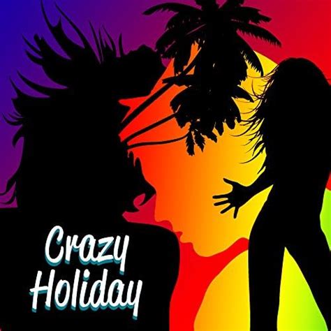 Crazy Holiday Summer Chill Ibiza Chill Out Party Dancefloor Drink