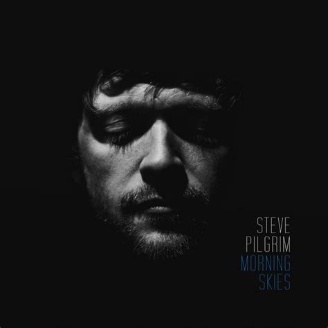 Episode 109 Steve Pilgrim Drummer And Singer Songwriter On Life In