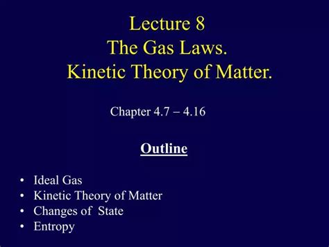 Ppt Lecture 8 The Gas Laws Kinetic Theory Of Matter Powerpoint Presentation Id551168